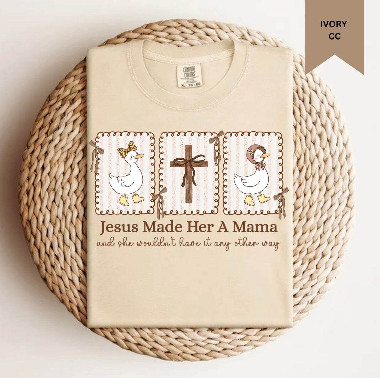 Jesus Made Her A Mama Duck Tee.
