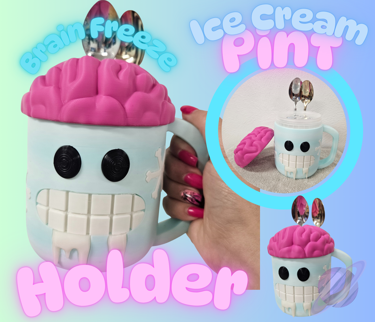 BRAIN FREEZE- 3D PRINTED ICE CREAM PINT HOLDER