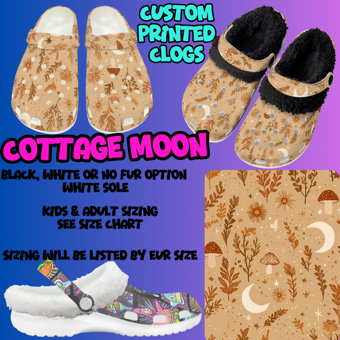 COTTAGE MOON-CLOG 7 RUN-PREORDER CLOSING 10/17