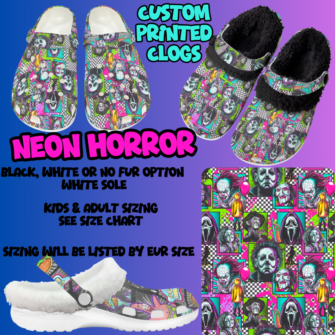 NEON HORROR-CLOG 7 RUN-PREORDER CLOSING 10/17