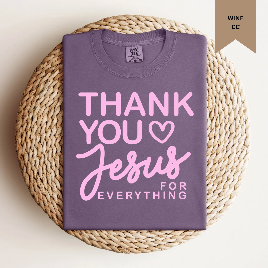 Thank You Jesus Tee.