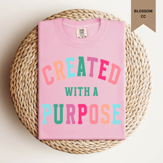 Created With A Purpose Tee.
