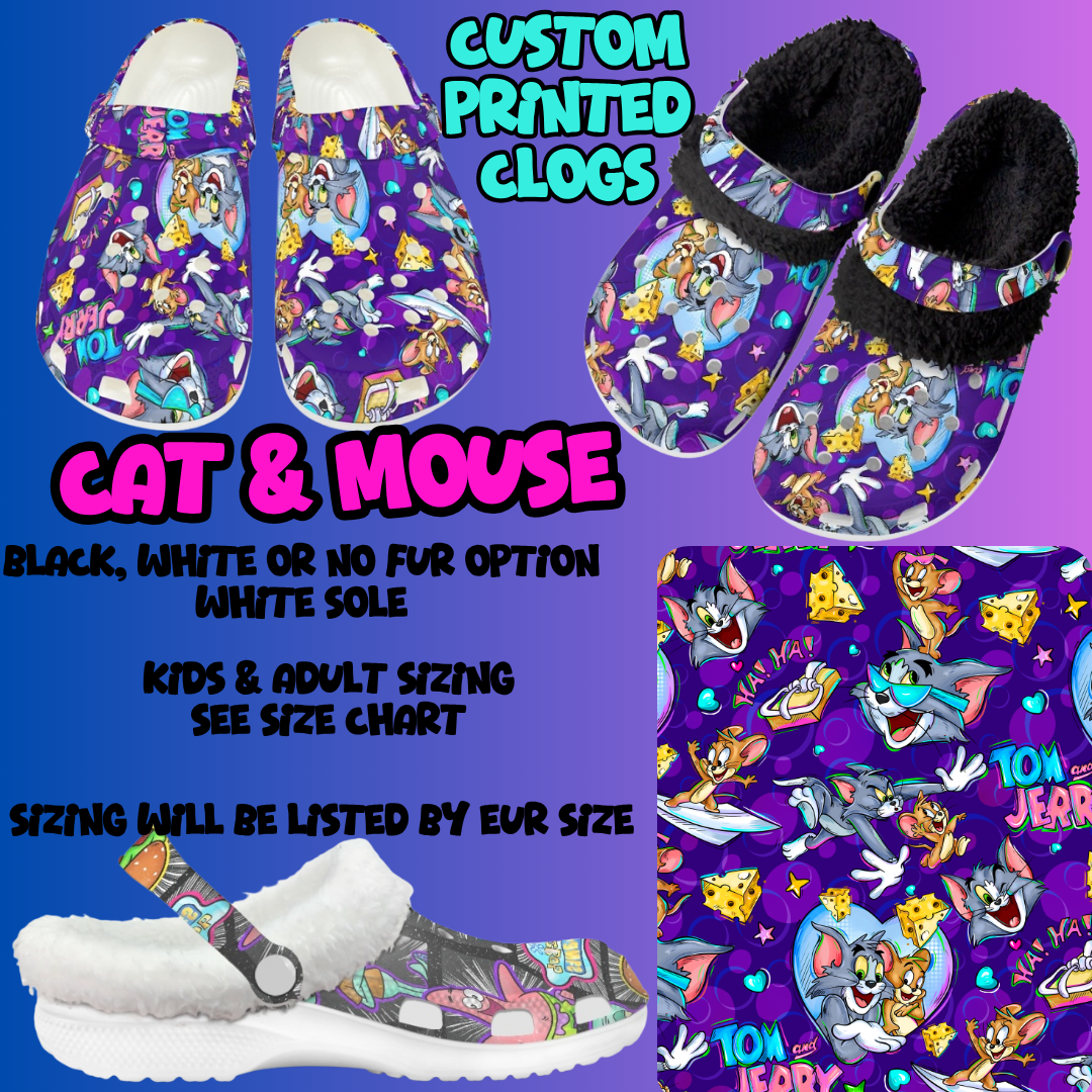 CAT & MOUSE-CLOG 7 RUN-PREORDER CLOSING 10/17