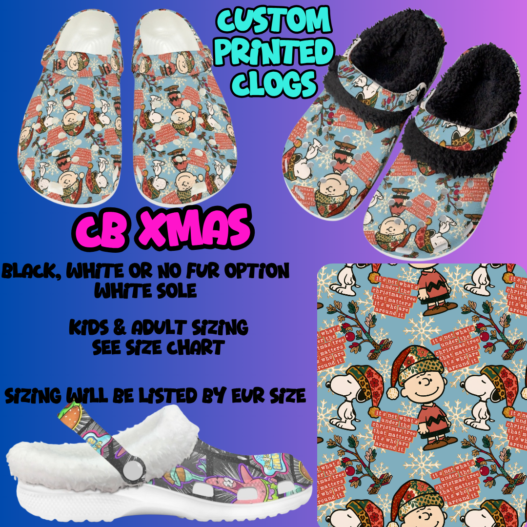 CB XMAS-CLOG 7 RUN-PREORDER CLOSING 10/17