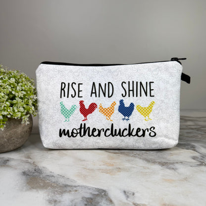 Pouch - Humor, Chicken Rise and Shine Mothercluckers