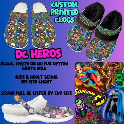 DC HEROES-CLOG 7 RUN-PREORDER CLOSING 10/17