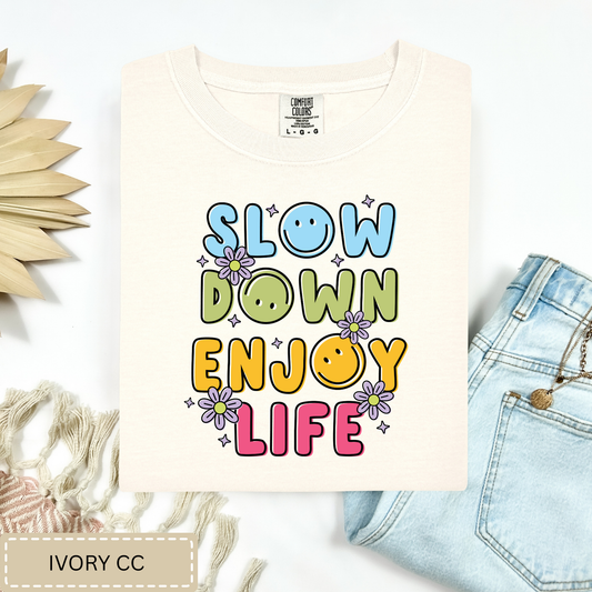 Enjoy Life Tee.