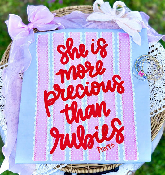 More Precious Than Rubies Tee.