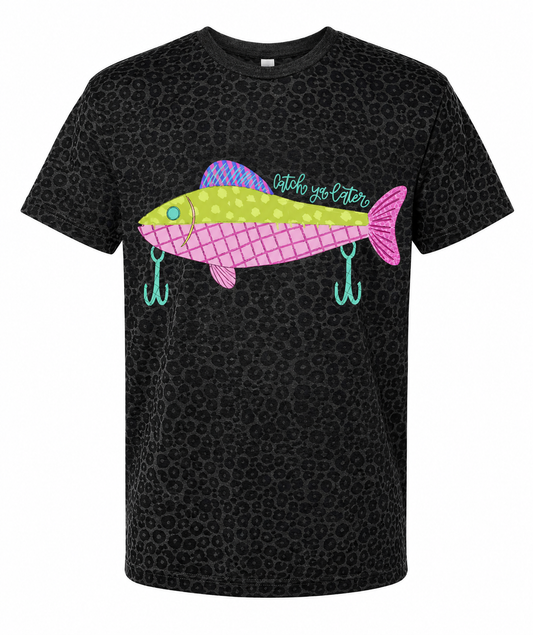Black Leopard Catch Ya Later Tee.