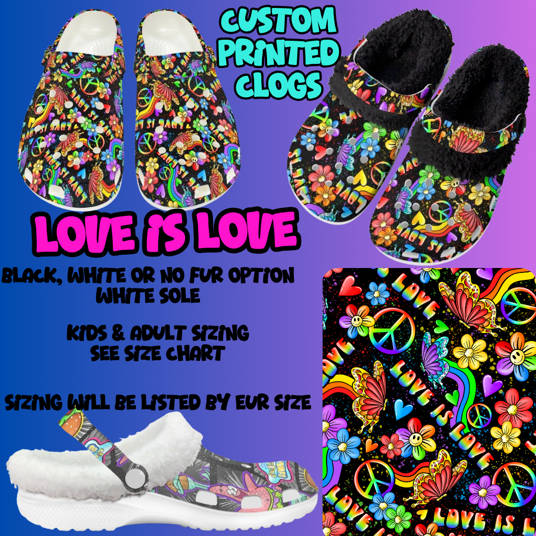 LOVE IS LOVE-CLOG 7 RUN-PREORDER CLOSING 10/17