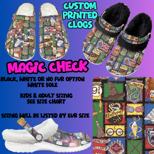 MAGIC CHECK-CLOG 7 RUN-PREORDER CLOSING 10/17