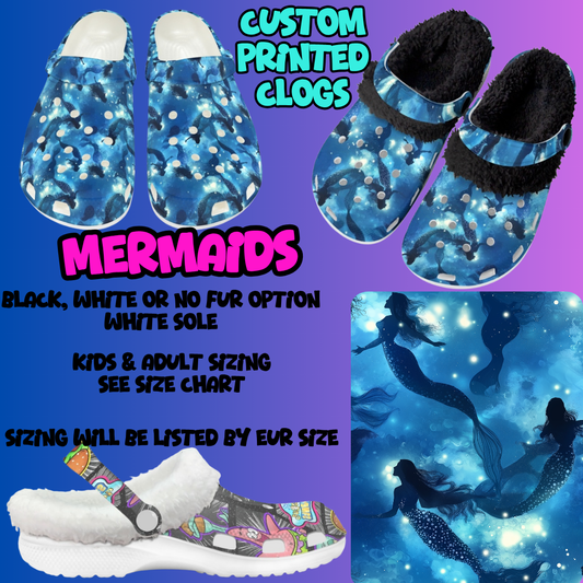 MERMAIDS-CLOG 7 RUN-PREORDER CLOSING 10/17