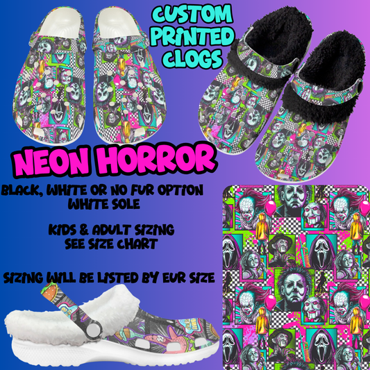 NEON HORROR-CLOG 7 RUN-PREORDER CLOSING 10/17