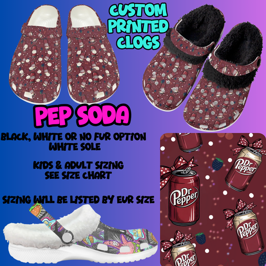 PEP SODA-CLOG 7 RUN-PREORDER CLOSING 10/17