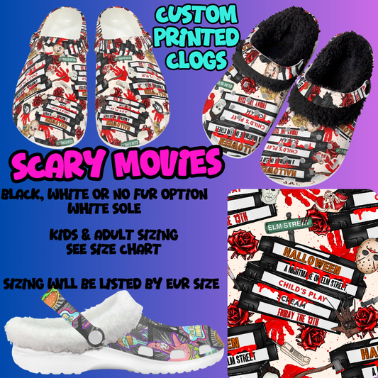 SCARY MOVIES-CLOG 7 RUN-PREORDER CLOSING 10/17