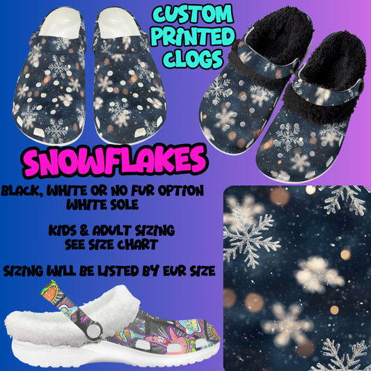 SNOWFLAKES-CLOG 7 RUN-PREORDER CLOSING 10/17
