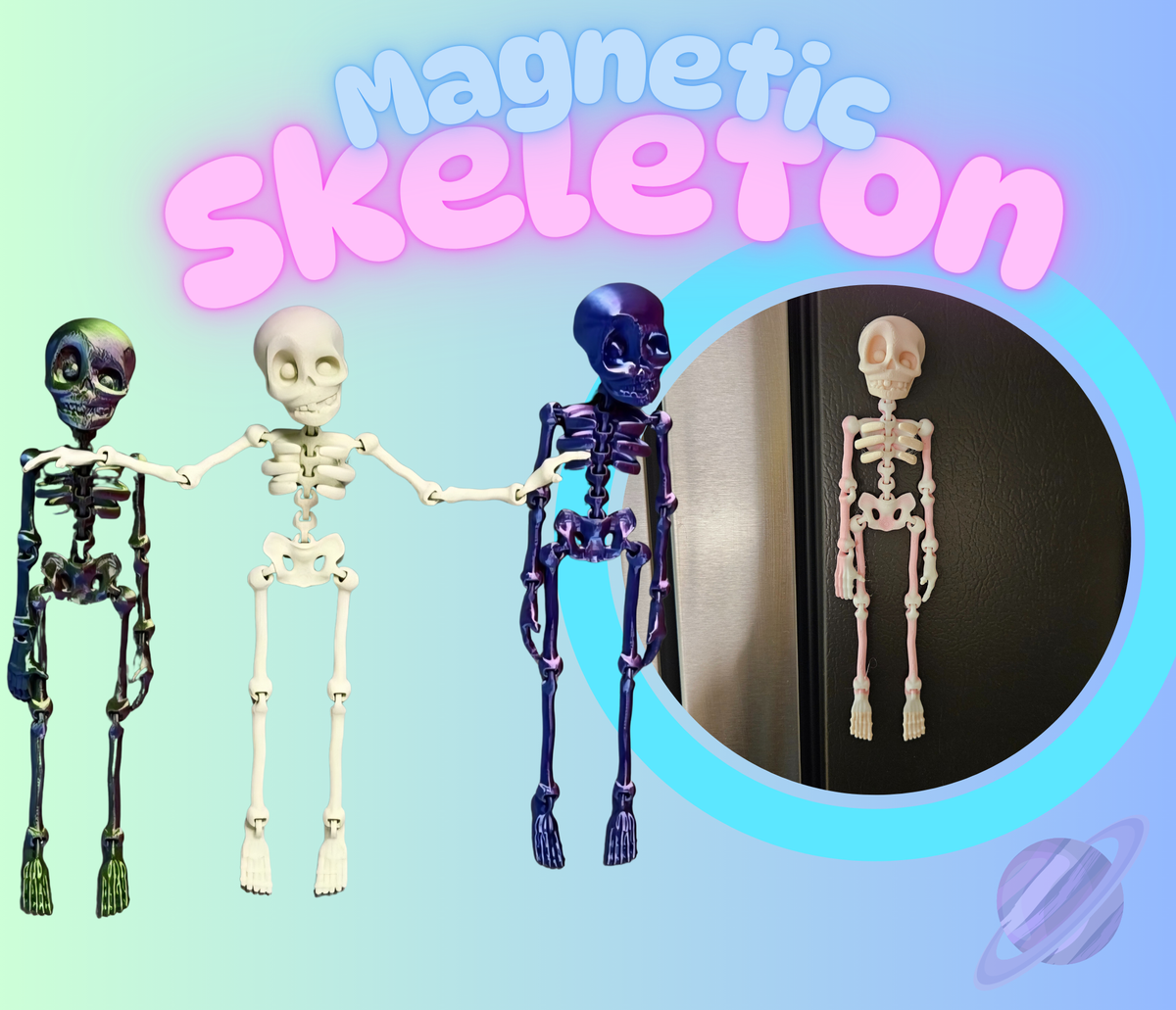 MAGNETIC SKELETON- 3D PRINTED- VARIETY OF COLORS