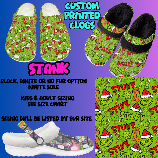 STANK-CLOG 7 RUN-PREORDER CLOSING 10/17