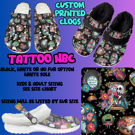 TATTOO NBC-CLOG 7 RUN-PREORDER CLOSING 10/17