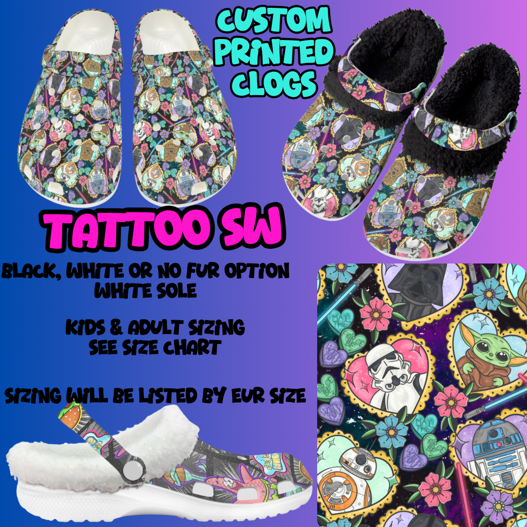 TATTOO SW-CLOG 7 RUN-PREORDER CLOSING 10/17