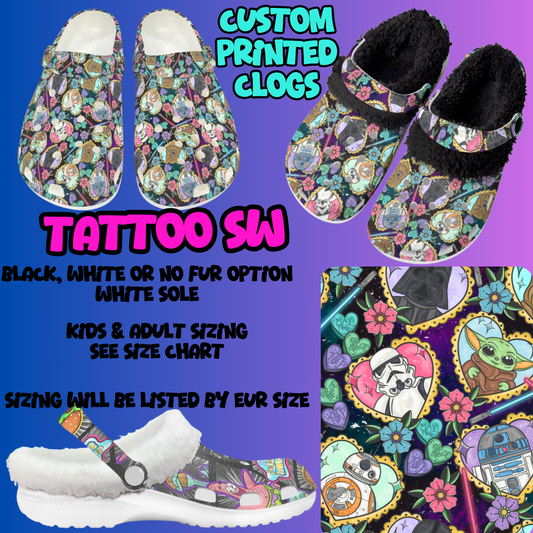 TATTOO SW-CLOG 7 RUN-PREORDER CLOSING 10/17