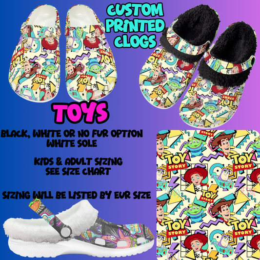 TOYS-CLOG 7 RUN-PREORDER CLOSING 10/17