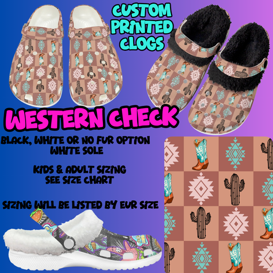 WESTERN CHECK-CLOG 7 RUN-PREORDER CLOSING 10/17
