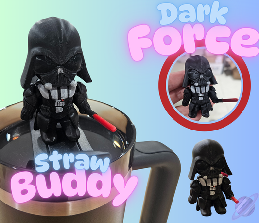 DARK FORCE-3D PRINTED STRAW BUDDY
