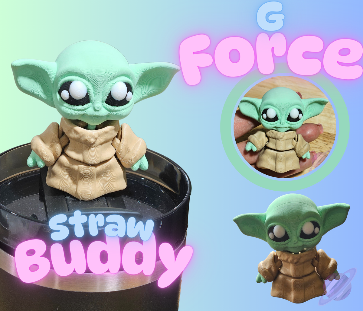 G FORCE-3D PRINTED STRAW BUDDY